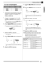 Page 17English
Selecting and Playing a Tone
E-15
To use layer and split together
1.Use the “Tone List” (page E-57) to look up the 
group(s) and numbers of the tones (UPPER 1, 
UPPER 2, LOWER 1, and LOWER 2 zone 
tones) you want to use.
2.Check to make sure that the both the  
(LAYER) and 
 (SPLIT) button lamps are 
unlit.
If one or both lamps are lit, press the  (LAYER) and 
 (SPLIT) buttons to turn them off.
3.Press the  (UPPER 1) button so its lamp is 
lit.
This indicates you can select the UPPER 1...