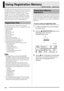 Page 36E-34
Using Registration Memory
Normally, before playing something you need to set up 
the Digital Piano by configuring a number of different 
settings, including layer and split on/off, a tone 
selection for each zone, equalizer settings, and DSP 
settings. You can save up to 64 Digital Piano setups 
(which include control panel and internal settings) to 
registration memory for later recall when you need 
them. Each setup is saved as “registration data.”
The following are the settings that are stored as...