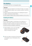 Page 2221
Getting Started with Your Phone
The Battery
The handset comes with a rechargeable battery. 
Warning !
Use only approved batteries for the Ravine™. Wipe your handset 
before opening the battery cover to prevent moisture or dust from 
entering. 
Failure to follow the below directions for installing/removing the 
battery could result in product failure. 
Fully charge the battery before using the handset for the first time.  •
•
•
Installing the Battery
Warning !
Do not install the battery in humid...