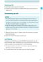 Page 2827
Getting Started with Your Phone
Redialing Call
1.  From idle mode, press the Send Key. 
2. Scroll to the last number you dialed, then press the Send Key to 
make a call. 
Answering a call
NOTES
The default answer option is set to Flip Open and Any Key so 
you can directly answer an incoming call by simply opening the 
handset or pressing a key on the keypad. For information on how 
to select an answer option, see page 161.
Caller ID displays the number of the person calling when your 
phone rings. If...