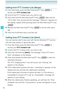 Page 6564
Push to Talk
Calling from PTT Contact List (Barge)
1.  From idle mode, press the Red Side Key/PT T Key  to 
access your PTT Contact List. 
2. Scroll to the PT T Contact entry you wish to call. 
3. Press and hold the Red Side Key/PT T Key . Wait until the 
“OK to Talk” tone sounds and the message “Talking to” appears on 
the display. Speak while pressing down the Red Side Key/PT T Key 
.
4. Release the Red Side Key/PT T Key  to let the other party 
talk.
5. Press the End/Power Key to end the call....