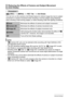 Page 8787Advanced Settings
Procedure
[r] (REC) * [MENU] * REC Tab * Anti Shake
You can turn on the camera’s Anti Shake feature to reduce image blur due to subject 
movement or camera movement when shooting a moving subject using telephoto, 
when shooting a fast-moving subject, or when shooting under dim lighting conditions.
NOTE
•“A
 Camera AS” only can be selected while recording with High Definition (HD) 
and Standard (STD) movie.
• The ISO sensitivity setting (page 38) must be “AUTO” for “S Image AS” to...