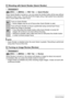 Page 9393Advanced Settings
Procedure
[r] (REC) * [MENU] * REC Tab * Quick Shutter
When Quick Shutter is turned on, you can press the shutter button all the way without 
waiting for Auto Focus. This will record the image using a high-speed focus operation 
that is much faster than Auto Focus.
NOTE
• Quick Shutter is disabled when the zoom factor is greater. Recording is performed 
using Auto Focus at this time.
Procedure
[r] (REC) * [MENU] * REC Tab * Review
While Review is turned on, the camera will display a...