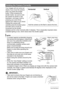 Page 2727Quick Start Basics
Your images will not come out 
clearly if you move the camera 
when you press the shutter 
button. When pressing the 
shutter button, be sure to hold 
the camera as shown in the 
illustration, and keep it still by 
pressing your arms firmly 
against your sides as you shoot.
Holding the camera still, 
carefully press the shutter button 
and take care to avoid all 
movement as the shutter 
releases and for a few moments after it releases. This is especially important when 
available...