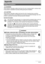 Page 101101Appendix
Appendix
*WARNING
This indication stipulates matters that have the risk of causing death or serious injury 
if the product is operated incorrectly while ignoring this indication.
*CAUTION
This indication stipulates matters that have the risk of causing injury as well as 
matters for which there is the likelihood of occurrence of physical damage only if the 
product is operated incorrectly while ignoring this indication.
Symbol Examples
Safety Precautions
!
This circle with a line through it...