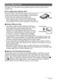 Page 146146Appendix
See page 14 for information about supported memory cards and how to load a 
memory card.
Press the memory card and then release it. This will cause it 
to pop out of the memory card slot slightly. Pull the card out 
the rest of the way and then insert another one.
• Never remove a card from the camera while the back 
lamp is flashing green. Doing so can cause the image 
save operation to fail and even damage the memory card.
.Using a Memory Card
• SD memory cards and SDHC memory cards have a...