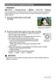 Page 8989Other Playback Functions (PLAY)
Procedure
[p] (PLAY) * Snapshot Screen * [MENU] * PLAY Tab * Dubbing
You can add audio to a snapshot after you shoot it. You can re-record a snapshot’s 
audio whenever you want. You can record up to about 30 seconds of audio for a 
single snapshot.
1.Press the shutter button to start audio 
recording.
2.Press the shutter button again to stop audio recording.
• Take care that you do not block the camera’s microphone 
with your fingers while recording.
• Good recording...