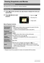 Page 8181Viewing Snapshots and Movies
Viewing Snapshots and Movies
See page 29 for the procedure for viewing snapshots.
1.Press [p] (PLAY) and then use [4] and [6] to display the movie you 
want to view.
2.Press [0] (Movie) to start 
playback.
Movie Playback Controls
• Playback may not be possible for movies not recorded with this camera.
Viewing Snapshots
Viewing a Movie
Fast forward/
fast reverse[4] [6]
• Each press of either button increases the speed of the fast 
forward or fast reverse operation.
• To...