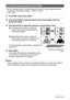 Page 4242Snapshot Tutorial
You can manually adjust an image’s exposure value (EV value) before shooting it.
• Exposure Compensation Range: –2.0EV to +2.0EV
• Unit: 1/3EV
1.In the REC mode, press [SET].
2.Use [8] and [2] to select the third Control Panel option from the 
bottom (EV Shift).
3.Use [4] and [6] to adjust the exposure compensation value.
To cancel exposure compensation, change the EV 
value to 0.0.
4.Press [SET].
This applies the exposure compensation value. 
The exposure compensation value you set...