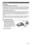 Page 169169Appendix
If the [CHARGE] lamp does not light red...
Charging cannot be performed because ambient temperature or the temperature of 
the charger is too hot or too cold. Leave the camera in a location whose temperature 
is within the range where charging can be performed. When the camera returns to a 
temperature where charging can be performed, the [CHARGE] lamp will light red.
If the [CHARGE] lamp flashes red...
The battery is faulty or the battery is loaded in the charger incorrectly. Remove the...