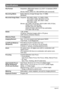 Page 186186Appendix
Specifications
File FormatSnapshots: JPEG (Exif Version 2.2); DCF 1.0 standard; DPOF 
compliant
Movies: Motion JPEG AVI, IMA-ADPCM audio (monaural)
Recording MediaBuilt-in Memory (Image Storage Area: 31.9MB)
SD/SDHC
Recorded Image SizesSnapshot: 9M (3456
x2592), 3:2 (3456x2304), 
16:9 (3456x1944), 6M (2816x2112), 
4M (2304x1728), 2M (1600x1200), 
VGA (640x480)
Movies: HD (1280x72030fps), HS210(480x360 210 fps), 
HS420 (224x168 420 fps), 
HS1000 (224x64 1000 fps), 
HS30-210 (480x360 30-210 fps...