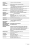 Page 187
187Appendix
Exposure 
Compensation–2.0 EV to +2.0 EV (in 1/3EV steps)
Shutter CMOS electronic shutter, mechanical shutter
Shutter Speed Snapshot (Auto):
1 to 1/1000 second (1/40000 second for High Speed CS only)
Snapshot (Night Scene): 4 to 1/1000 second * May differ due to the camera setup.
Aperture Value F3.6 (W) to F8.5 (W) (When used with ND filter); aperture 
changed by optical zoom or recording mode
White Balance Auto, Daylight, Overcast, Shade, Day White Fluorescent, 
Daylight Fluorescent,...