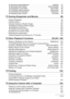 Page 66Contents
❚Optimizing Image Brightness  . . . . . . . . . . . . . . . . . . . . . . . . . . . .  (Lighting) . . .  97❚Specifying Flash Intensity   . . . . . . . . . . . . . . . . . . . . . . . . . (Flash Intensity) . . .  98❚Using Built-in Color Filters  . . . . . . . . . . . . . . . . . . . . . . . . . . . . (Color Filter) . . .  98❚Controlling Image Sharpness . . . . . . . . . . . . . . . . . . . . . . . . . . (Sharpness) . . .  98❚Controlling Color Saturation  . . . . . . . . . . . . . . . . . . . . ....