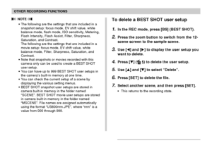 Page 89OTHER RECORDING FUNCTIONS
89
 NOTE 
•The following are the settings that are included in a
snapshot setup: focus mode, EV shift value, white
balance mode, flash mode, ISO sensitivity, Metering,
Flash Intensity, Flash Assist, Filter, Sharpness,
Saturation, and Contrast.
The following are the settings that are included in a
movie setup: focus mode, EV shift value, white
balance mode, Filter, Sharpness, Saturation, and
Contrast.
•Note that snapshots or movies recorded with this
camera only can be used to...