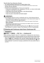 Page 9999Advanced Settings
Tips for Best Face Detection Results
• The camera performs center focus if it cannot detect a face.
• Always make sure that Auto Focus (AF) is selected as the focus mode when 
shooting with face detection.
• Detection of the following types of faces is not supported.
– A face that is obstructed by hair, sunglasses, a hat, etc., or a face in dark shade
– A profile or a face that is at an angle
– A face that is very far away and small, or very close and large
– A face in an area that is...