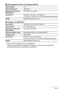 Page 184184Appendix
.Rechargeable lithium ion battery (NP-90)
.Charger unit (BC-90L)
• Power cord precautions for use in Singapore
The power cord set is not supplied. The power cord used must comply with 
relevant national and/or international standards.
Rated Voltage3.7 V
Rated Capacitance1950 mAh
Operating Temperature 
Requirement0 to 40°C (32 to 104°F)
Dimensions34.0 (W) 
x 52.3 (H) x 10.9 (D) mm 
(1.34 (W) x 2.06 (H) x 0.43 (D)) (excluding projections)
WeightApproximately 42 g (1.5 oz)
Input Power100 to 240...