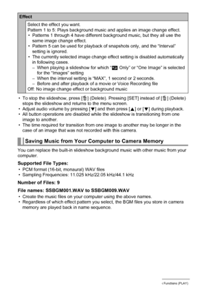 Page 9292Other Playback Functions (PLAY)
• To stop the slideshow, press [ ] (Delete). Pressing [SET] instead of [ ] (Delete) 
stops the slideshow and returns to the menu screen.
• Adjust audio volume by pressing [2] and then press [8] or [2] during playback.
• All button operations are disabled while the slideshow is transitioning from one 
image to another.
• The time required for transition from one image to another may be longer in the 
case of an image that was not recorded with this camera.
You can replace...