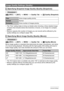 Page 7575Advanced Settings
Procedure
[r] (REC) * [SET] * MENU * Quality Tab * T Quality (Snapshot)
• The “Fine” setting helps to bring out details when shooting a finely detailed image 
of nature that includes dense tree branches or leaves, or an image of a complex 
pattern.
• Memory capacity (the number of images you can record) will be affected by the 
quality settings you configure (page 166).
Procedure
[r] (REC) * [SET] * MENU * Quality Tab * » Quality (Movie)
Movie image quality is a standard that...