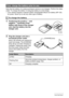 Page 1616Quick Start Basics
Note that the battery of a newly purchased camera is not charged. Perform the steps 
under “To charge the battery” to bring the battery to a full charge.
• Your camera requires a special CASIO rechargeable lithium ion battery (NP-120) 
for power. Never try to use any other type of battery.
1.Positioning the positive +
 and 
negative -
 terminals of the 
battery with those of the charger 
unit, load the battery into the 
charger unit.
2.Plug the charger unit into a 
household power...