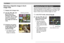 Page 101101
PLAYBACK
Selecting a Specific Image in the 9-
image View
1.Display the 9-image view.
2.Use [], [], [], and
[] to move the
selection boundary
up, down, left, or right
until it is located at
the image you want to
view.
3.Pressing any button
besides [], [], [],
or [] displays the
selected image.
• This displays the full-
size version of the
image you selected.
Selection boundary
Month/Year
Date selection cursor
Displaying the Calendar Screen
Use the following procedure to display a 1-month...