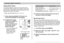 Page 6262
OTHER RECORDING FUNCTIONS
Using Auto Focus
As its name suggests, Auto Focus focuses the image
automatically. The automatic focus operation starts when
you press the shutter release button down half way. The
following is the Auto Focus range.
Range: Approximately 40cm to ∞ (1.3´ to ∞)
1.Keep pressing [] ( ) until there is no
focus mode indicator on the display.
2.Compose the image
so the main subject is
within the focus
frame, and then press
the shutter release
button half way.
• You can tell whether...