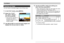 Page 127PLAYBACK
127
Resizing an Image
You can resize a recorded image to one of three sizes.
1.In the PLAY mode, press [MENU].
2.Select the “PLAY”
tab, select “Resize”,
and then press [].
•Note that this operation is
possible only when a
snapshot image is on the
monitor screen.
3.Use [] and [] to scroll through images and
display the one you want to resize.
Print Size
A4 Print
3.5˝ ×
 5˝ Print
E-mail (optimum size when
attaching image to e-mail)Larger
Smaller
2048 ×
 1536
1600 × 1200
640 ×
 480
3M
2M
VGA...