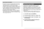 Page 72BASIC IMAGE RECORDING
72
Specifying Image Quality
Compressing an image before storage can cause a
deterioration of its quality. The more an image is
compressed, the greater the loss of quality. The image
quality setting specifies the compression ratio to be used
when an image is stored in memory. You can select an
image quality setting to suit your needs for higher quality or
smaller file size.
• Note that this setting is valid for snapshots only. For
information about movie image quality, see page 103....