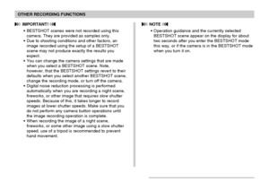 Page 8282
OTHER RECORDING FUNCTIONS
 IMPORTANT! 
•BESTSHOT scenes were not recorded using this
camera. They are provided as samples only.
•Due to shooting conditions and other factors, an
image recorded using the setup of a BESTSHOT
scene may not produce exactly the results you
expect.
•You can change the camera settings that are made
when you select a BESTSHOT scene. Note,
however, that the BESTSHOT settings revert to their
defaults when you select another BESTSHOT scene,
change the recording mode, or turn off...