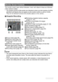 Page 1111
The monitor screen uses various indicators, icons, and values to keep you informed 
of the camera’s status.
• The sample screens in this section are intended to show you the locations of all the 
indicators and figures that can appear on the monitor screen in various modes. 
They do not represent screens that actually appear on the camera.
.Snapshot Recording
NOTE
• The semi-transparent gray frame on the monitor screen indicates the area that is 
recorded when shooting a movie. The area within the...