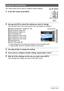 Page 3636Snapshot Tutorial
2.Use [8] and [2] to select the setting you want to change.
This will select one of the control panel icons and display its settings.*1
3.Use [4] and [6] to change the setting.
4.If you want to configure another setting, repeat steps 2 and 3.
5.After all of the settings are the way you want, press [SET].
This will apply the settings and return to the REC mode.
Using the Control Panel
The control panel can be used to configure camera settings.
1.In the REC mode, press [SET].
1Image...