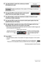 Page 5151Snapshot Tutorial
9.Use [4] and [6] to select the continuous shutter 
(CS) speed you want.
10.Use [8] and [2] to select the third control panel 
option from the bottom (Max CS shots).
11.Use [4] and [6] to select the maximum number of shots for each 
continuous shutter operation.
12.Use [8] and [2] to select the second control panel option from the 
bottom (Prerecord CS shots).
13.Use [4] and [6] to specify how many of the 30 images and for how 
long images should be pre-recorded in the buffer.
•...