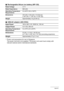 Page 141141Appendix
.Rechargeable lithium ion battery (NP-120)
.USB-AC adaptor (AD-C53U)
• Power cord precautions for use in Singapore
The power cord set is not supplied. The power cord used must comply with 
relevant national and/or international standards.
Rated Voltage3.7 V
Rated Capacitance600 mAh
Operating Temperature 
Requirements0 to 40°C (32 to 104°F)
Dimensions35.5 (W) 
x 40.2 (H) x 5.0 (D) mm
(1.40 (W) x 1.58 (H) x 0.20 (D))
WeightApproximately 14 g (0.49 oz)
Input Power100 to 240 V AC, 50/60 Hz, 100...