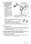 Page 8888Using the Camera with a Computer
4.Turn off the camera and 
then use the USB cable 
that comes with the 
camera to connect it to 
your computer.
• Connecting the camera to 
a computer with a USB 
cable starts charging of 
the camera’s battery 
(page 18).
• Make sure that you insert 
the cable connector into 
the USB/AV port until you 
feel it click securely into 
place. Failure to insert the 
connector fully can result 
in poor communication or 
malfunction.
• Note that even while the connector is...