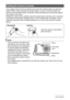 Page 1818Quick Start Basics
Your images will not come out clearly if you move the camera when you press the 
shutter button. When pressing the shutter button, be sure to hold the camera as 
shown in the illustration below, and keep it still by pressing your arms firmly against 
your sides as you shoot.
Holding the camera still, carefully press the shutter button and take care to avoid all 
movement as the shutter releases and for a few moments after it releases. This is 
especially important when available...