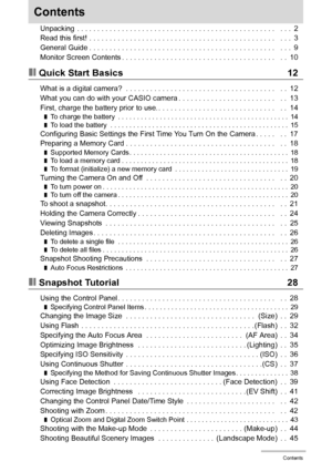 Page 44Contents
Contents
Unpacking  . . . . . . . . . . . . . . . . . . . . . . . . . . . . . . . . . . . . . . . . . . . . . . . . .   . . .  2
Read this first!  . . . . . . . . . . . . . . . . . . . . . . . . . . . . . . . . . . . . . . . . . . . . . .   . . .  3
General Guide . . . . . . . . . . . . . . . . . . . . . . . . . . . . . . . . . . . . . . . . . . . . . .   . . .  9
Monitor Screen Contents . . . . . . . . . . . . . . . . . . . . . . . . . . . . . . . . . . . . . .   . .  10
❚❙Quick Start Basics...