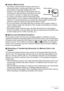 Page 159159Appendix
.Using a Memory Card
• SD memory cards and SDHC memory cards have a 
write protect switch. Use the switch when you need to 
guard against accidentally deleting data. Note, 
however, if you write protect an SD memory card you 
must then turn write protection off whenever you want 
to record to it, format it, or delete any of its images.
• If a memory card starts to behave abnormally during 
image playback, you can restore normal operation by reformatting it (page 146). 
However, it is...