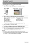 Page 2828Snapshot Tutorial
Snapshot Tutorial
The Control Panel can be used to configure camera settings.
1.In the REC mode, press [SET].
This will select one of the Control Panel icons and display its settings.
2.Use [8] and [2] to select the setting you want to change.
*Snapshot image quality cannot be changed using the Control Panel.
3.Use [4] and [6] to change the setting.
4.If you want to configure another setting, repeat steps 2 and 3.
5.After all of the settings are the way you want, press [SET].
This...