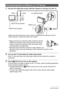 Page 8989Viewing Snapshots and Movies
1.Use the AV cable that comes with the camera to connect it to the TV.
• Make sure that you insert the cable connector into the 
USB/AV port until you feel it click securely into place. 
Failure to insert the connector fully can result in poor 
communication or malfunction.
• Note that even while the connector is fully inserted, you 
still will be able to see the metal part of the connector as shown in the 
illustration.
2.Turn on the TV and select its video input mode.
If...