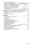 Page 88Inhoudsopgave
Configureren van de instellingen van de 
automatische stroomonderbreker  . . . . . . . . .  (Automatisch Spanning Uit)  .  146
Configureren van de [r] en [p] instellingen .  (OPNAME/WEERGAVE)  .  146
Configureren van de USB protocol instellingen   . . . . . . . . . . . . . . .  (USB)  .  147
Selecteren van de horizontale:verticale verhouding 
van het scherm en het video uitgangssysteem . . . . . . . . . (Video uitgang)  .  147
Formatteren van het ingebouwde geheugen of 
van een...