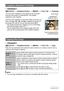 Page 122
122Other Playback Functions (PLAY)
Procedure
[p ] (PLAY)  * Snapshot Screen  * [MENU]  * PLAY Tab  * Trimming
Procedure
[p ] (PLAY)  * Snapshot Screen  * [MENU]  * PLAY Tab  * Copy
Files can be copied from the camera’s built-in memory to a memory card or from a 
memory card to built-in memory.
NOTE
• You can copy snapshots or movies  you recorded with this camera.
Cropping a Snapshot (Trimming)
You can crop a snapshot to trim parts you do not need, 
and save the result in a separate file. The original...