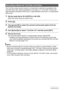 Page 71
71Recording Movies
The YouTube mode records movies in a format that is optimal for uploading to the 
YouTube movie site, which is operated by  YouTube, LLC. “YouTube” can be used 
when shooting a standard (STD) movie, a high-definition (HD) movie, or a high speed 
(HS) movie.
1.Set the mode dial to ³ (HD/STD) or  ©
 (HS).
Select the movie mode you want to use.
2.Press [ 8].
3.Use [ 8] and [ 2] to select the second cont rol panel option from the 
bottom (YouTube).
4.Use [ 4] and [ 6] to select “YouTube:...