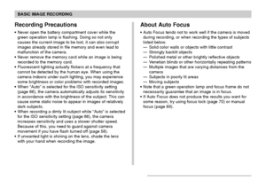 Page 5454
BASIC IMAGE RECORDING
Recording Precautions
• Never open the battery compartment cover while the
green operation lamp is flashing. Doing so not only
causes the current image to be lost, it can also corrupt
images already stored in file memory and even lead to
malfunction of the camera.
• Never remove the memory card while an image is being
recorded to the memory card.
• Fluorescent lighting actually flickers at a frequency that
cannot be detected by the human eye. When using the
camera indoors under...