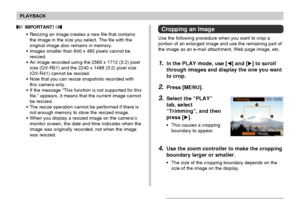 Page 9797
PLAYBACK
 IMPORTANT! 
•Resizing an image creates a new file that contains
the image in the size you select. The file with the
original image also remains in memory.
•Images smaller than 640 x 480 pixels cannot be
resized.
•An image recorded using the 2560 x 1712 (3:2) pixel
size (QV-R51) and the 2240 x 1488 (3:2) pixel size
(QV-R41) cannot be resized.
•Note that you can resize snapshots recorded with
this camera only.
•If the message “This function is not supported for this
file.” appears, it means...