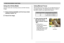 Page 6969
OTHER RECORDING FUNCTIONS
1.Keep pressing [] (
) until the focus
mode indicator shows
“MF”.
•At this point, a
boundary also appears
on the display,
indicating the part of the
image that will be used
for manual focus.
Using Manual Focus
With the Manual Focus mode, you can adjust the focus of
an image manually. The following shows focus ranges in
the Macro mode for two optical zoom factors.
Optical Zoom Factor
1X
3X
Approximate Focus Range
10cm (3.9˝) to infinity (∞)
60cm (23.6˝) to infinity (∞)...