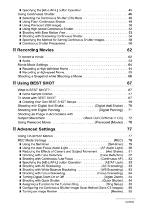 Page 5
5Contents
❚Specifying the [AE-L/AF-L] button Operation  . . . . . . . . . . . . . . . . . . . . . . . . . . .  45Using Continuous Shutter  . . . . . . . . . . . . . . . . . . . . . . . . . . . . . . . . . . . . .   . .  46❚Selecting the Continuous Shutter (CS) Mode . . . . . . . . . . . . . . . . . . . . . . . . . . .  46❚Using Flash Continuous Shutter . . . . . . . . . . . . . . . . . . . . . . . . . . . . . . . . . . . . .  48❚Using Prerecord (Still image)  . . . . . . . . . . . . . . . . . . . . . ....