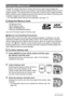 Page 16
16Quick Start Basics
Though the camera has built-in memory that can be used to store images and 
movies, you probably will want to purchase  a commercially available memory card for 
greater capacity. The camera does not come with a memory card. Images recorded 
while a memory card is loaded are saved to the memory card. When no memory card 
is loaded, images are saved to built-in memory. • For information about memory card capacities, see page 177.
– SD Memory Card
– SDHC Memory Card
– MMC...