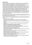 Page 156
156Appendix
.Copyrights
Except for your own personal enjoyment, unau thorized use of use of snapshots or 
movies of images whose rights belong to  others, without the permission of the right 
holder, is forbidden by copyright laws . In some cases, shooting of public 
performances, shows, exhibitions , etc. may be restricted entirely, even if it is for your 
own personal enjoyment. Regardless of whet her such files are purchased by you or 
obtained for free, posting them on a website, a file sharing...