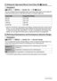 Page 88
88Advanced Settings
Procedure
[r ] (REC)  * [MENU]  * Quality Tab  * HS  » Speed
You can configure frame rate settings when recording a high-speed movie (page 64). 
A fast frame rate (such as 1200 fps) will result in a smaller image size.
• With the “30-300 fps” high-speed movie setting, shooting starts with a frame rate of  30 fps. You can change the frame rate to 300 fps at some point during the movie. 
To adjust the frame rate, press [SET]. If “C S fps” is specified for the function ring 
setting,...