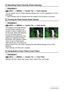 Page 89
89Advanced Settings
Procedure
[r ] (REC)  * [MENU]  * Quality Tab  * Flash Intensity
You can specify one of 13 flash intensity settings, from –2.0 EV (weakest) to +2.0 EV 
(strongest).
• Flash intensity may not change when the subject is too far away or too close.
Procedure
[ r ] (REC)  * [MENU]  * Quality Tab  * Flash Assist
The subject in an image will look 
too dark if flash intensity is not 
enough to reach a subject that is 
too far away. When this happens, 
you can use flash assist to 
supplement...