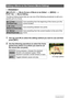 Page 124124Other Playback Functions (PLAY)
Procedure
[p] (PLAY) * Movie Screen of Movie to be Edited * [MENU] * 
PLAY Tab * Movie Editing
The Movie Editing feature lets you use one of the following procedures to edit out a 
specific part of a movie.
1.Use [8] and [2] to select the editing method you want to use and then 
press [SET].
2.Use the following operations to select the frame 
(point) from which or to which you want to cut 
the movie (the cut point).
Editing a Movie on the Camera (Movie Editing)
 Cut...